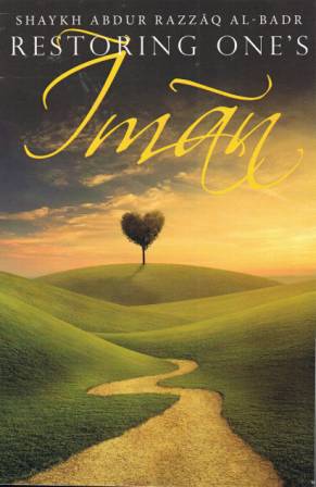 Restoring One’s Iman