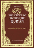 A Course in The Science of Reciting The Quran w
