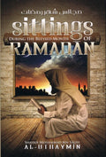 Sittings During the Blessed Month of Ramadan