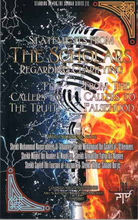 Statements from the Scholars Reg. Callers to Truth from Callers of Falsehood