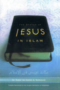 The Status of Jesus in Islam