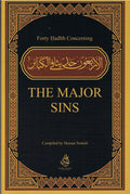 Forty Hadith Concerning The Major Sins