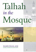 Talhah in the Mosque