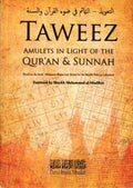 Taweez Amulets In Light of The Quran & Sunnah
