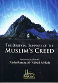 The Beneficial Summary of the Muslim’s Creed