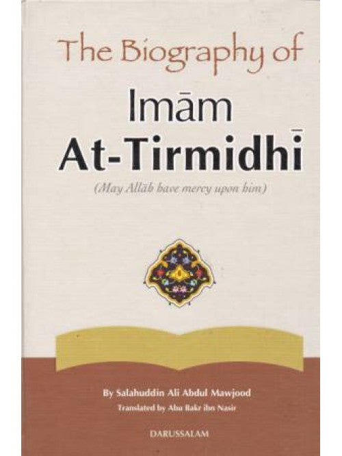 The Biography of Imam At-Tirmidhi cover