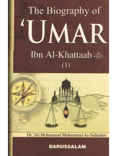 The Biography of Umar Ibn Al Khattab cover