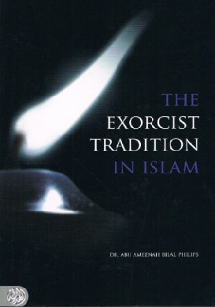 The Exorcist Tradition in Islam