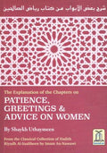 The Expl. Of the Chapters on Patience, Greetings & Advice…
