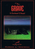 The Grave: It's Punishment & Reward