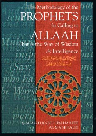 Methodology of Prophets In Calling To Allah