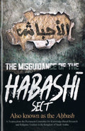 The Misguidance of The Habashi Sect