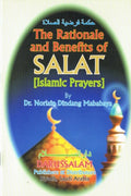 The Rationale & Benefits of Salat
