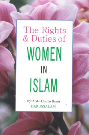 The Rights & Duties of Women in Islam