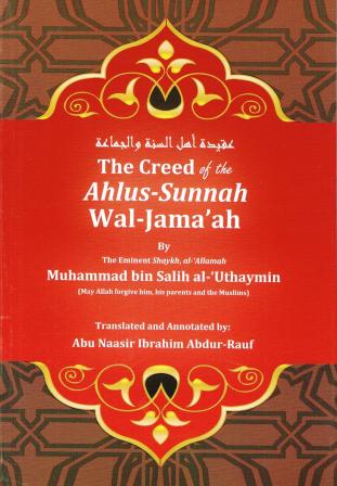 The Creed of the Ahlus Sunnah Wal Jama'ah