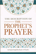 Description of the Prophet’s Prayer