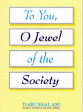 To You O Jewel of the Society