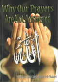 Why our Prayers are Not Answered