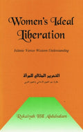 Women's Ideal Liberation: Islamic vs. Western …