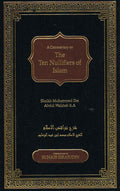 A Comment. on The Ten Nullifiers of Islam