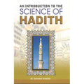 An Introduction to Science of Hadith