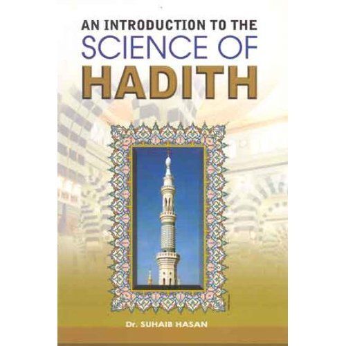 An Introduction to Science of Hadith