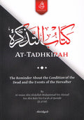 At-Tadhkirah: The Reminder About the Condition…