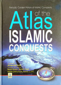 Atlas of The Islamic Conquests