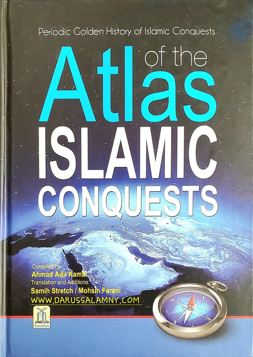 Atlas of The Islamic Conquests