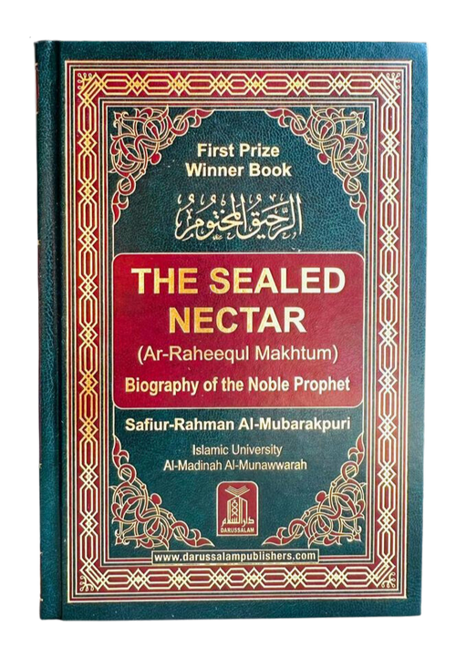 Ar-Raheeq Al-Makhtum The Sealed Nectar Hardcover cover