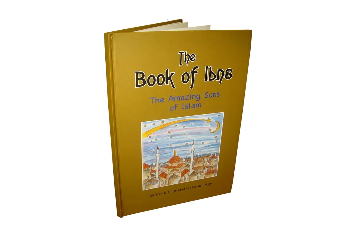 The Book of Ibns (The Amazing Sons of Islam)