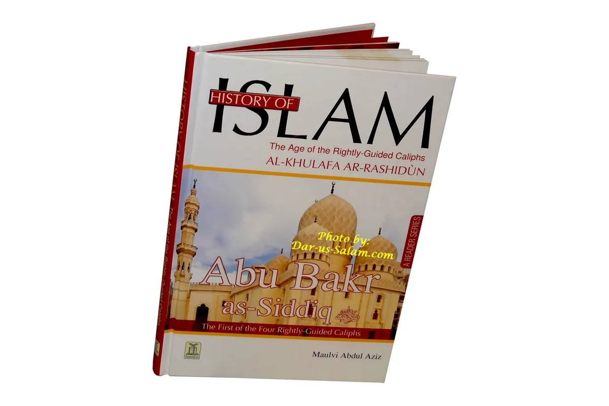 History Of Islam Al Khulafa Ar Rashidun, Abu Bakr As Siddiq