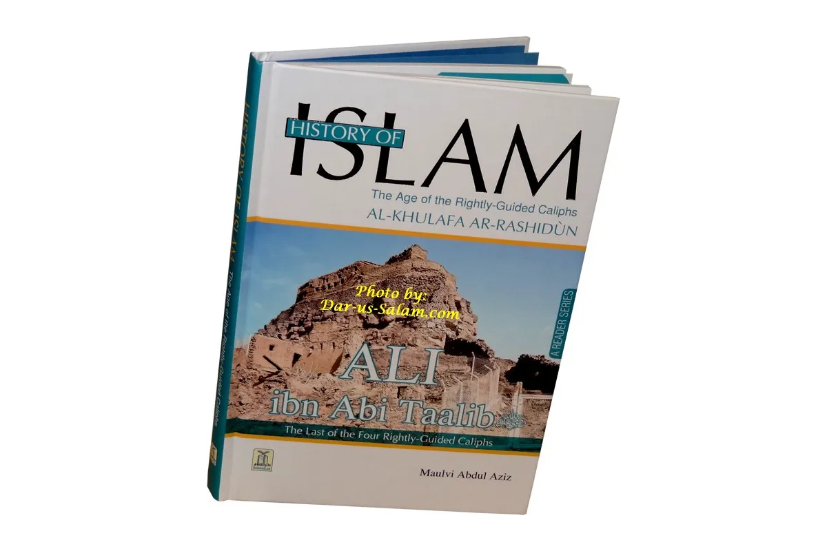 History Of Islam Al Khulafa Ar Rashidun, Ali bin Abi Talib