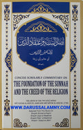 Concise Scholarly Commentary on The Found. Of the Sunnah & Creed of Religion