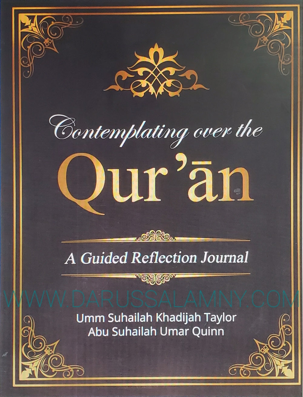 Contemplating over the Qurán-A Guided Reflection Journal