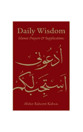Daily Wisdom: Islamic Prayers and Supplications