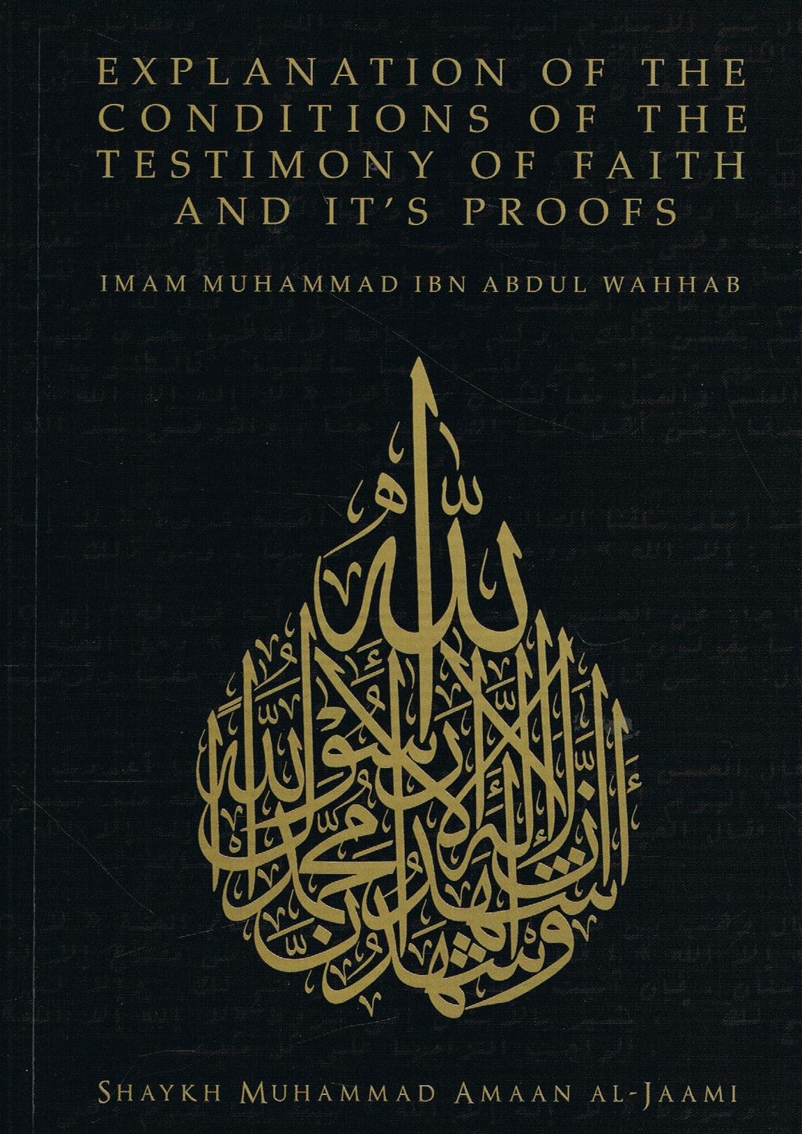 Expl. Of the Condition of the Testimony of Faith and It’s Proofs