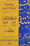 Fasting and Itikaf Evidences, Rules & Inner Secrets