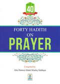 Forty Hadith on Prayer