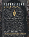 Foundations For  The New Muslim & Newly Striving Muslim  (Exercise Workbook)