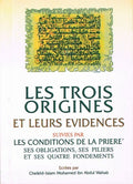 Les Trois Origines: Et Leurs Evidences