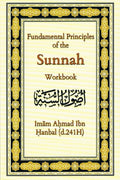 Fundamental Principles of the Sunnah ( Workbook)
