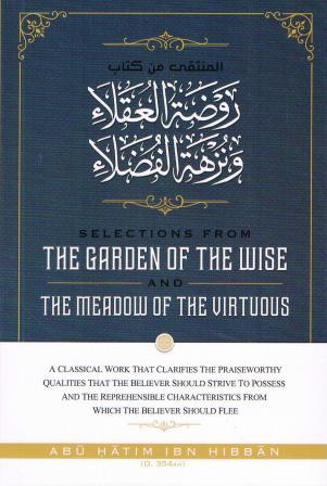 The Garden of the Wise & The Meadow of the Virtuous