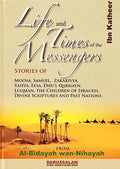 Al Bidayah wa Nihaya (2), Life and Times of Messengers