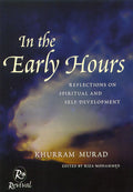 In The Early Hours: Reflections on Spiritual and Self Development