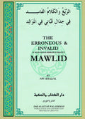 The Erroneous & Invalid Mawlid