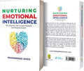 Nurturing Emotional Intelligence by Muhammed Javed