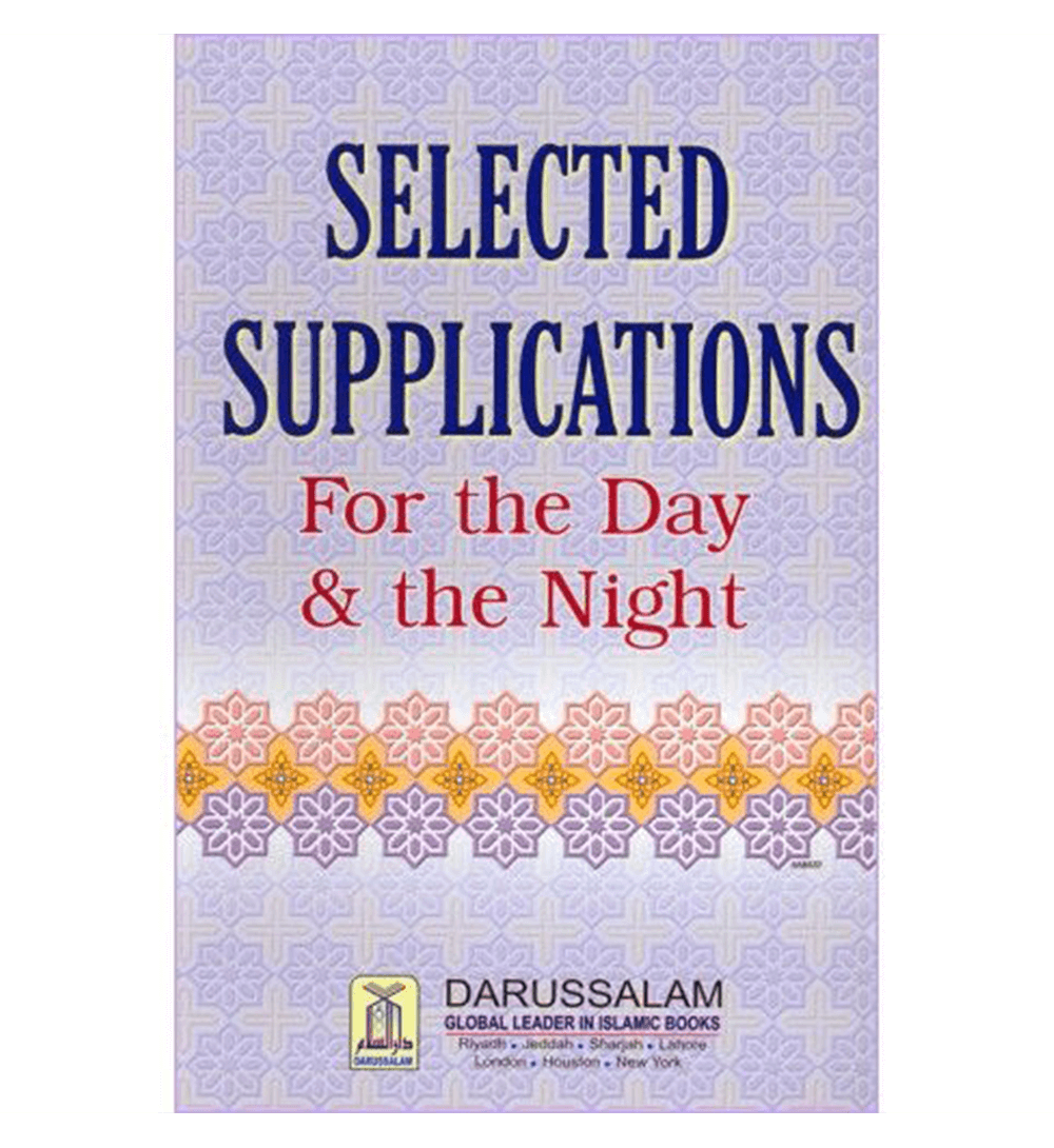 Selected Supplications for the Day and Evening