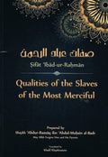 Qualities of the Slaves of the Most Merciful
