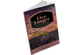 Live Longer With Less Time